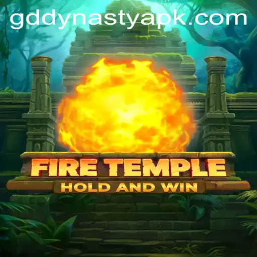 FireTemple: Embrace the Legacy of Gddynasty